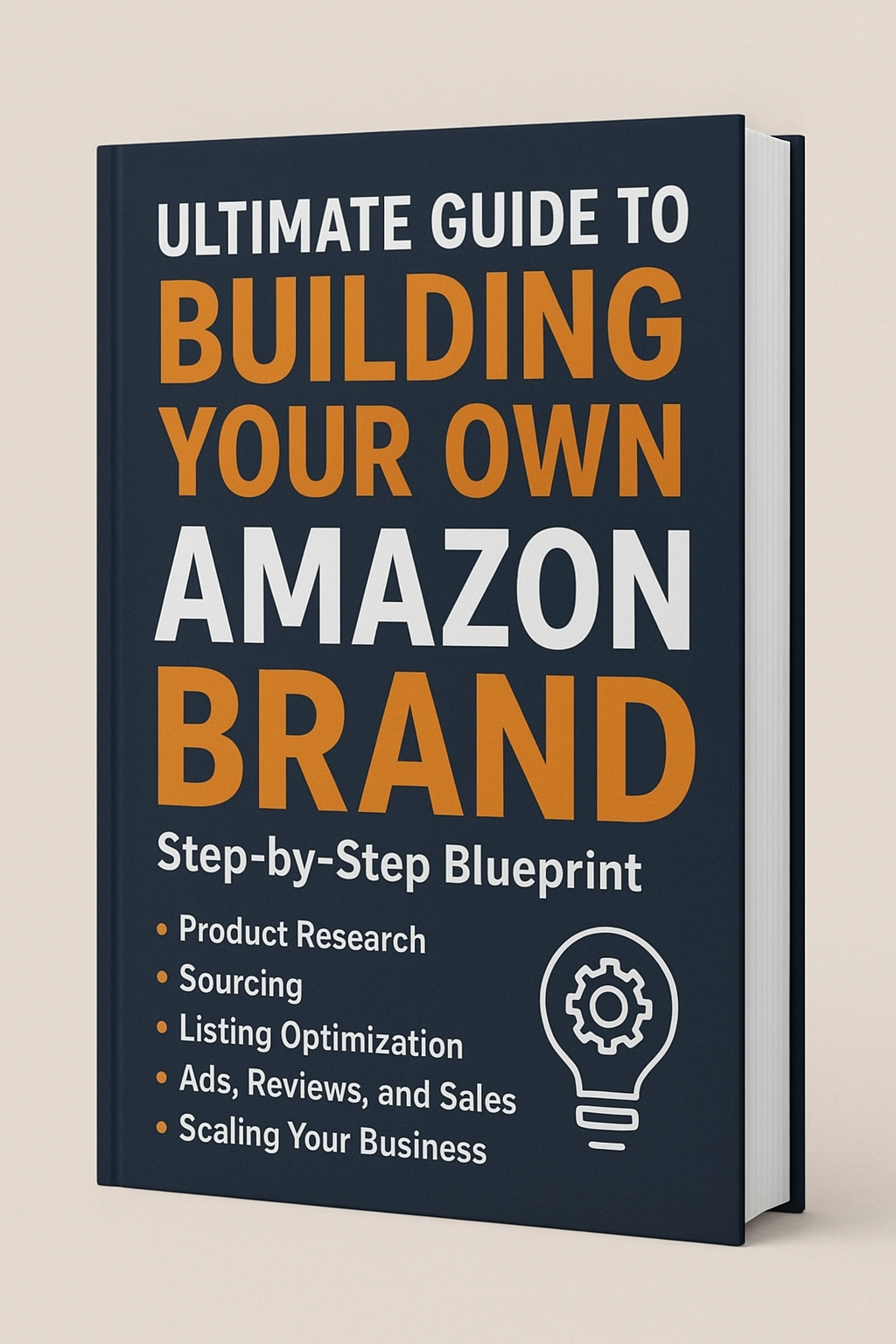 🚀 Ultimate Guide to Building Your Own Amazon Brand | Step-by-Step Blueprint